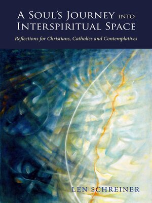cover image of A Soul's Journey into Interspiritual Space